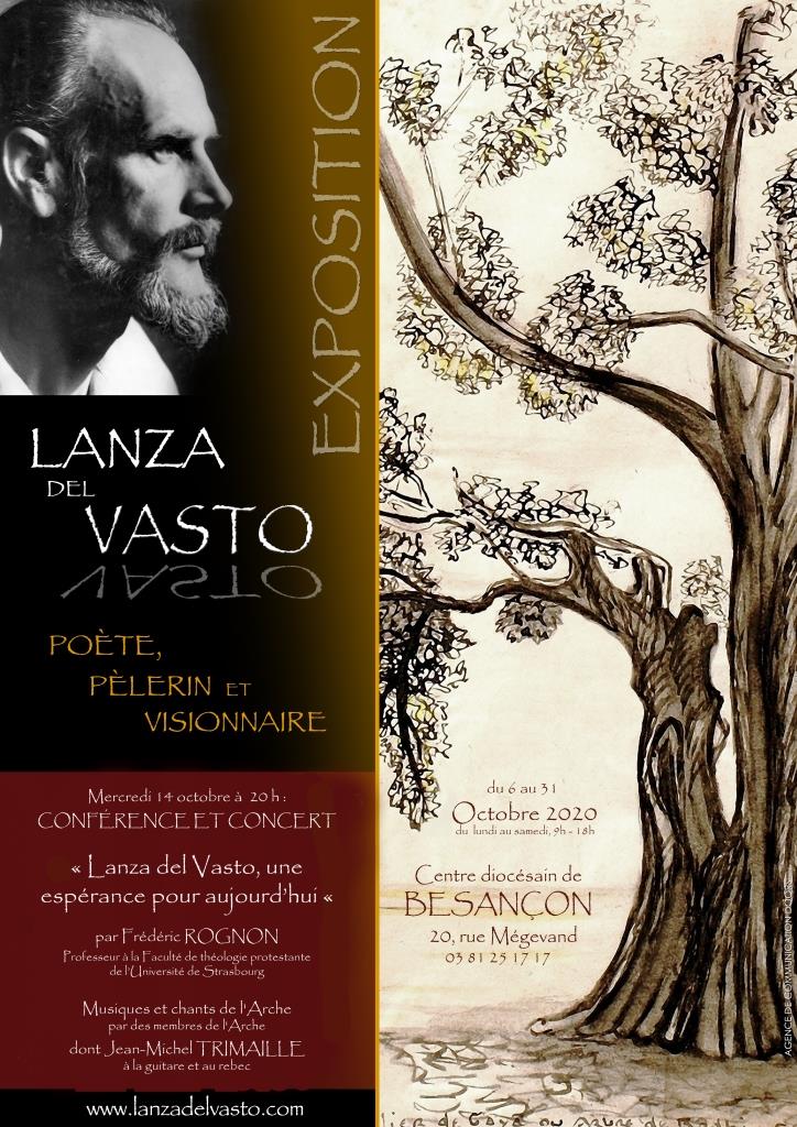 Del 6 al 31 de octubre 2020, el centro diocesano de Besançon acoge nuestra exposición sobre Lanza del Vasto: “Lanza del Vasto, poeta, peregrino y visionario”.